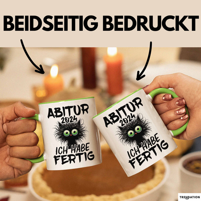 Abitur 2025 Ich Habe Fertig Geschenkidee Tasse Abi Bestanden Geschenk Prüfung Grün Trendation