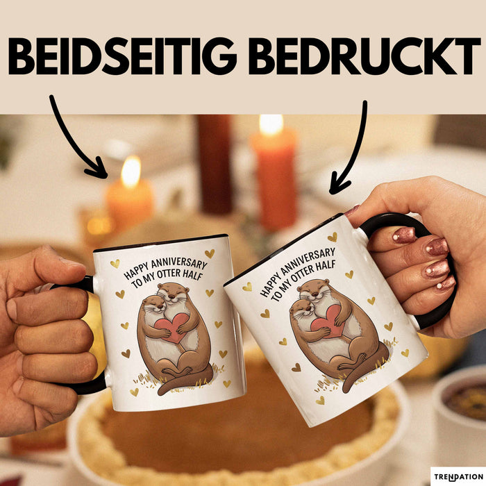Romantisches Paar Jahrestagsfeier Tasse Geschenk Lustige Geschenkidee Spruch Alles Gute Zum Hochzeitstag Für Meine Otter Hälfte Trendation