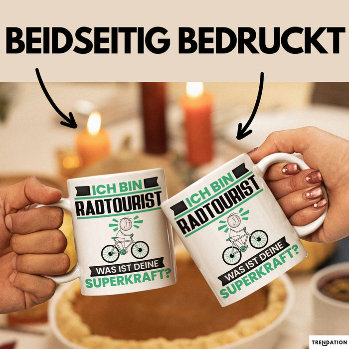 Radtourist Tasse Geschenk für Radtourist Geburtstag Lustiger Spruch Kaffee-Becher Was Ist Deine Superkraft Weiß Trendation