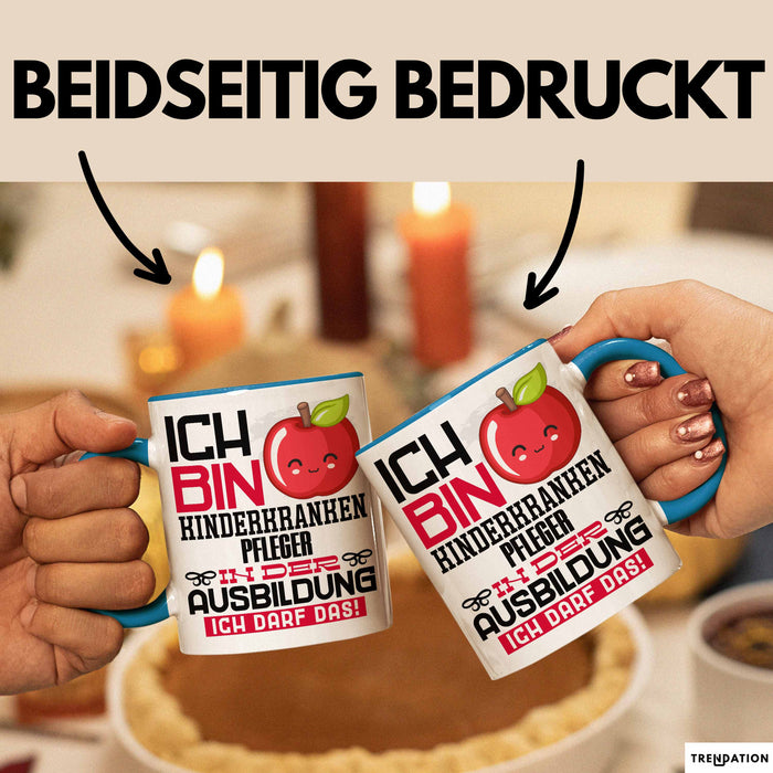 Kinderkrankenpfleger Ausbildung Tasse Geschenk Ich Bin Kinderkrankenpfleger In Der Ausbildung Ich Darf Das Geschenkidee Spruch Blau Trendation