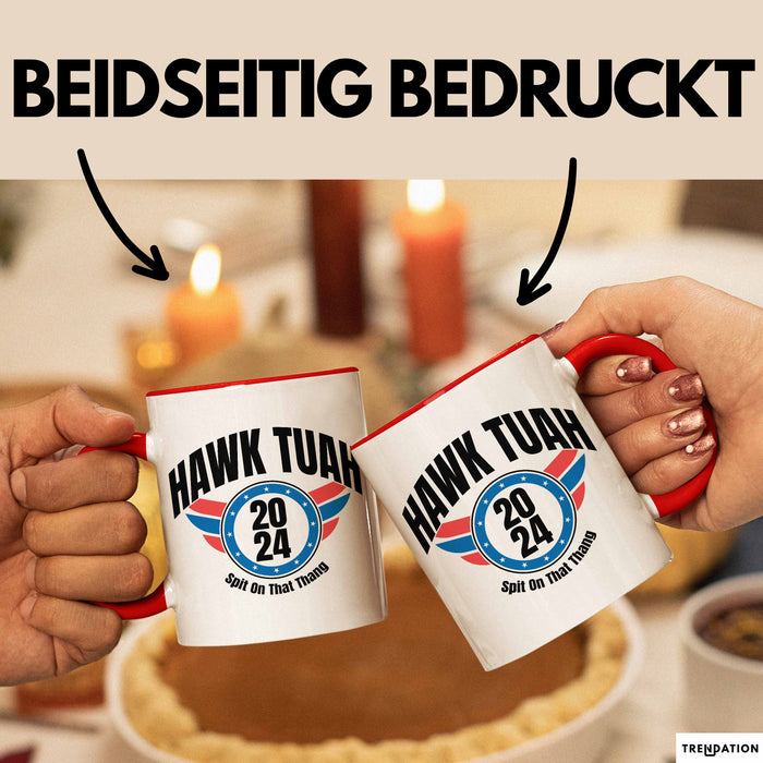 Hawk Tuah Spit On That Thang Tasse Geschenk Meme Virales Video Geschenkidee Lustig Rot Trendation