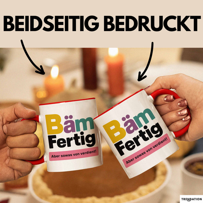 Schüler Abschluss Tasse Geschenk Lustige Geschenkidee Spruch Bam Fertig Rot Trendation