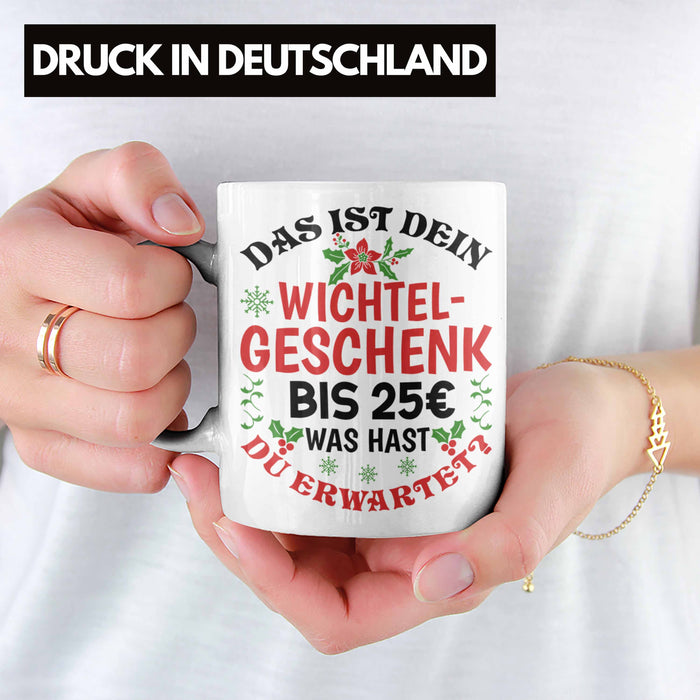 Wichtelgeschenk für 25 Euro Tasse Wichteln für Frauen Kollegen Wichtel-Tasse Schrottwichteln Weiß Trendation
