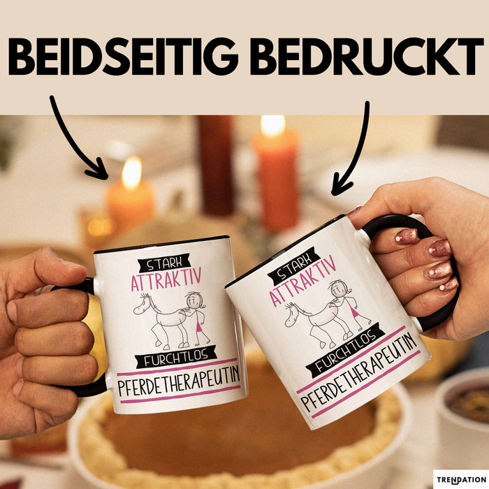 Pferdetherapeutin Tasse Geschenk Becher Stark Attraktiv Furchtlos Pferdetherapeutin Lustige Geschenkidee Trendation