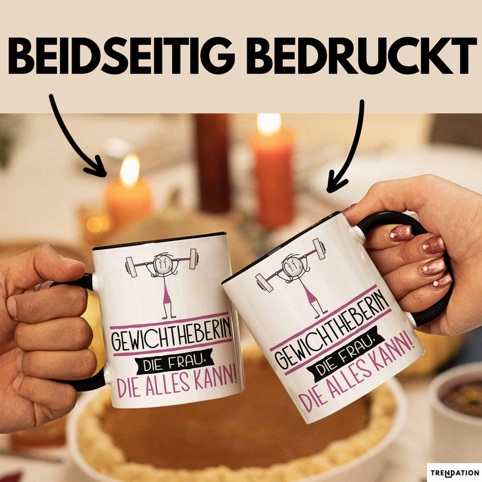 Gewichtheberin Geschenk Tasse Becher Die Frau Die Allen Kann Geschenkidee für eine Gewichtheberin Lustig Schwarz Trendation