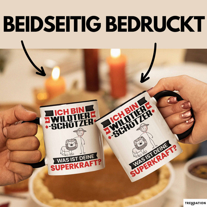 Wildtierschützer Tasse Geschenk für Wildtierschützer Geburtstag Lustiger Spruch Kaffee-Becher Was Ist Deine Superkraft Schwarz Trendation