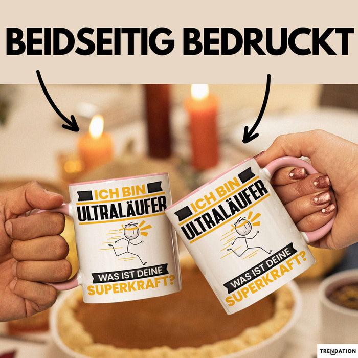 Ultraläufer Tasse Geschenk für Ultraläufer Geburtstag Lustiger Spruch Kaffee-Becher Was Ist Deine Superkraft Rosa Trendation