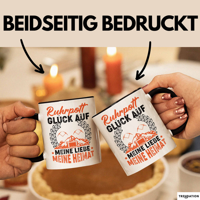 Ruhrpott Tasse Geschenk Glück Auf Meine Liebe Meine Heimat Essen Duisburg Bochum Dortmund Oberhausen Hagen Städte Tassen Schwarz Trendation