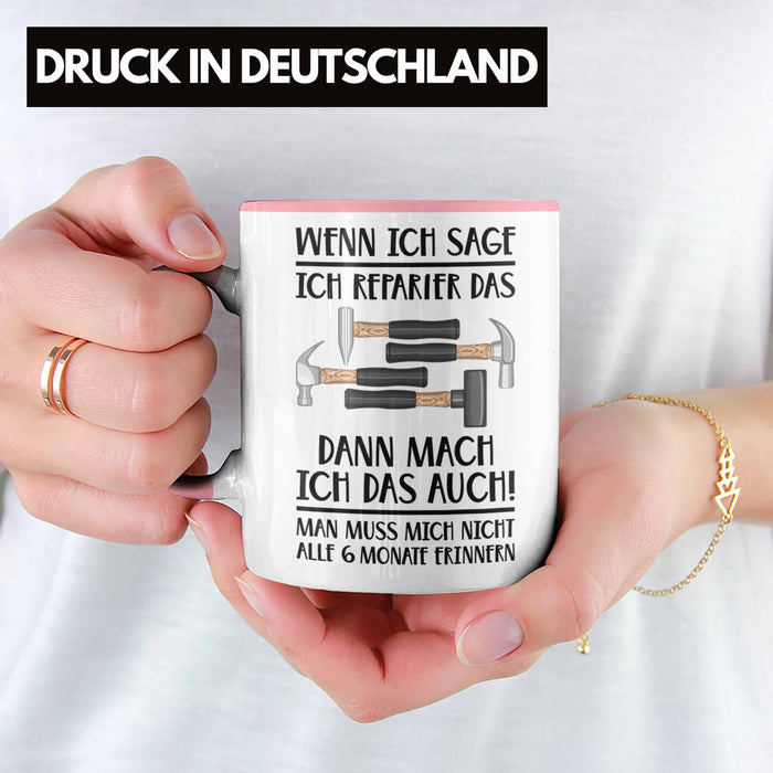 Trendation - Handwerker Tasse mit Spruch Geschenke für Handwerk Kaffeebecher KFZ Mechaniker Mechatroniker Rosa Trendation