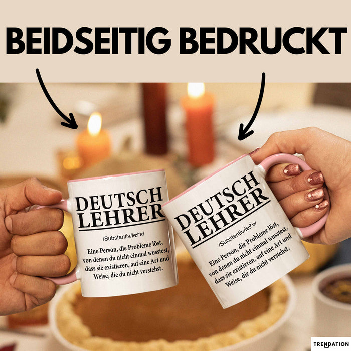Deutschlehrer Unterricht Tasse Geschenk Lustige Geschenkidee Spruch Deutsch Lehrer Rosa Trendation