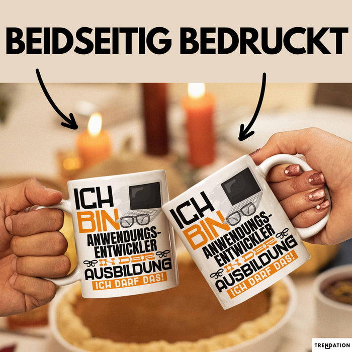 Anwendungsentwickler Ausbildung Tasse Geschenk Ich Bin Anwendungsentwickler In Der Ausbildung Ich Darf Das Geschenkidee Spruch Weiß Trendation