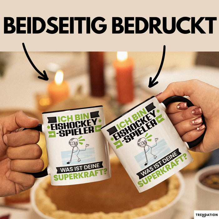 Eishockeyspieler Tasse Geschenk für Eishockeyspieler Geburtstag Lustiger Spruch Kaffee-Becher Was Ist Deine Superkraft Schwarz Trendation