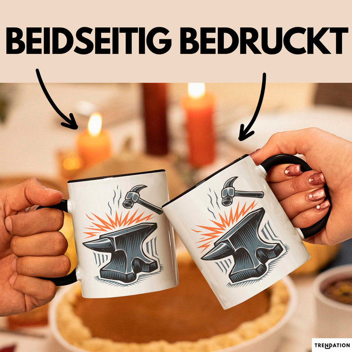 Schmied Tasse Geschenkidee Metallarbeiter Lustiger Spruch Geschenkidee Lustig Trendation