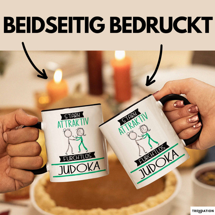 Judoka Tasse Geschenk Becher Stark Attraktiv Furchtlos Judoka Lustige Geschenkidee Trendation