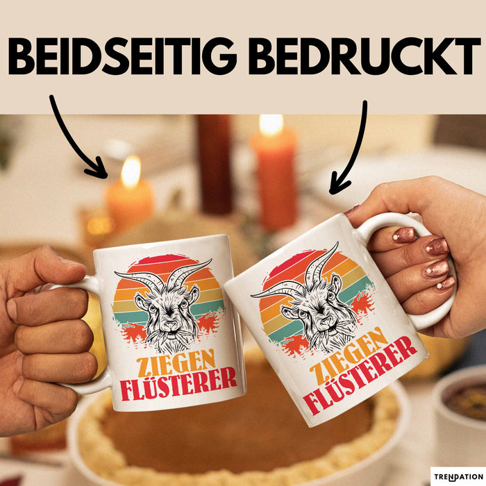 Ziegen Hirte Geschenk Tasse Ziegen Flüsterer Geschenkidee Ziegen-Liebhaber Kaffee-Becher Weiß Trendation