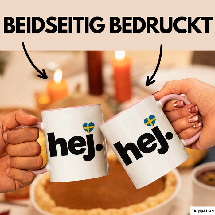 Schweden Skandinavien Schwedisch Tasse Geschenk Lustige Geschenkidee Spruch Hej Rosa Trendation