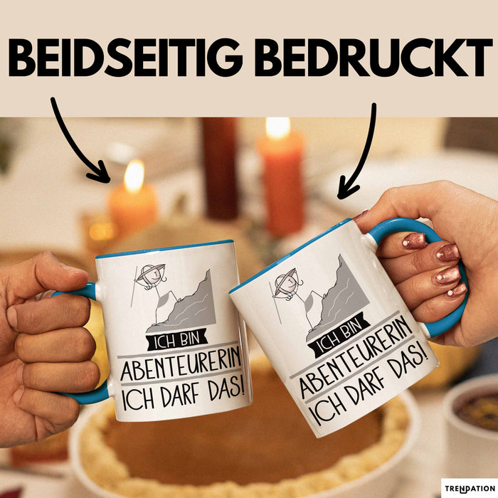 Geschenk für Abenteurerin Tasse Lustige Geschenkidee Geburtstag Ich Bin Abenteurerin Ich Darf Das Blau Trendation