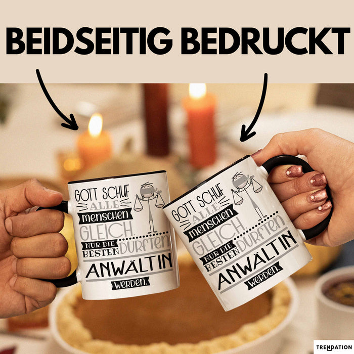 Anwältin Geschenk Becher Tasse Gott Schuf Alle Menschen Gleich Nur Die Besten Durfeten Anwältin Werden Geschenkidee Lustig Trendation