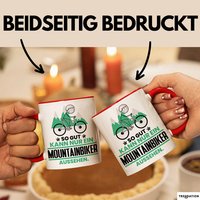 Mountainbiker Geschenk Tasse So Gut Kann Nur Ein Mountainbiker Aussehen Geschenkidee Kaffee-Becher Rot Trendation