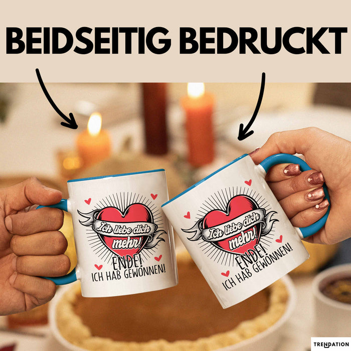 Valentinstag Tasse Geschenk für Ihn Sie Männer Für Paare Freundin Geschenkidee Kaffee-Becher Liebe Ich Liebe Dich Mehr Ende Ich Hab Gewonnen Blau Trendation