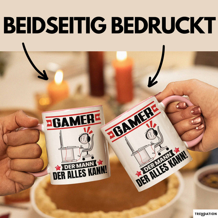 Gamer Tasse Geschenk für Gamer Der Mann Der Alles Kann Geschenkidee zum Geburtstag Rosa Trendation