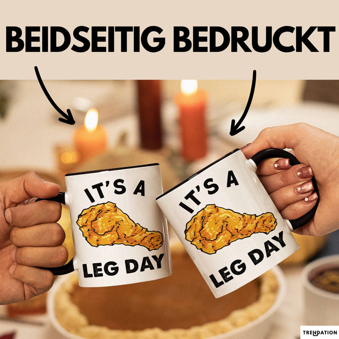 Its A Leg Day Gym Tasse Geschenk Chicken Wing Beine Trainieren Gym Becher Trendation