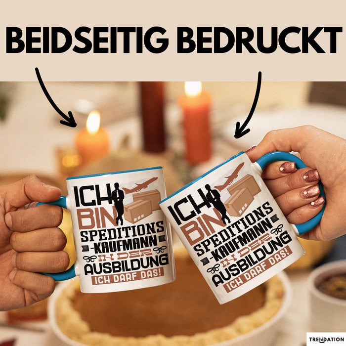 Speditionskaufmann Ausbildung Tasse Geschenk Ich Bin Speditionskaufmann In Der Ausbildung Ich Darf Das Geschenkidee Spruch Blau Trendation