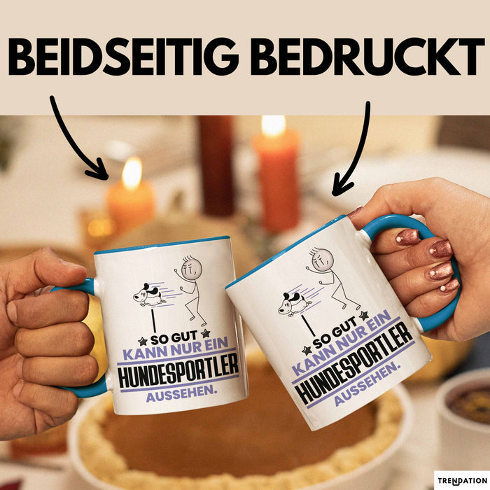 Hundesportler Geschenk Tasse So Gut Kann Nur Ein Hundesportler Aussehen Geschenkidee Kaffee-Becher Blau Trendation