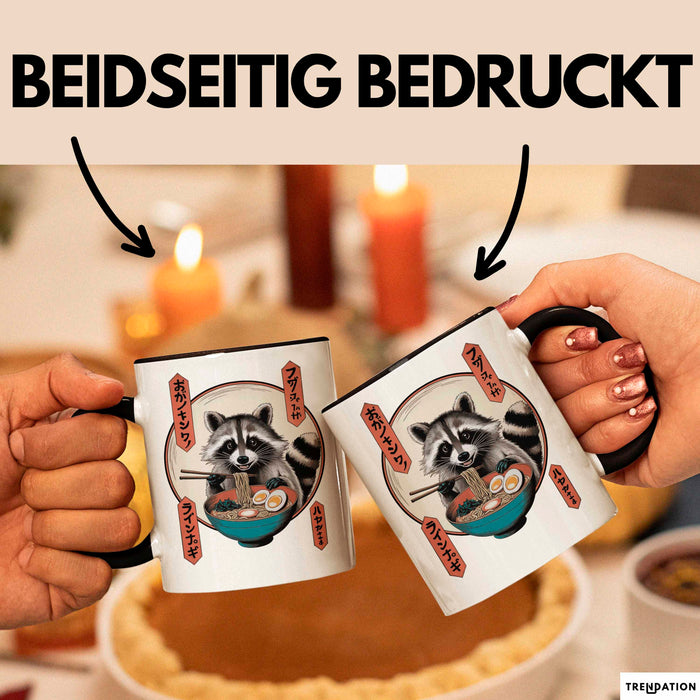 Waschbär Tierliebhaber Ramen Tasse Geschenk Lustige Geschenkidee Spruch Trendation