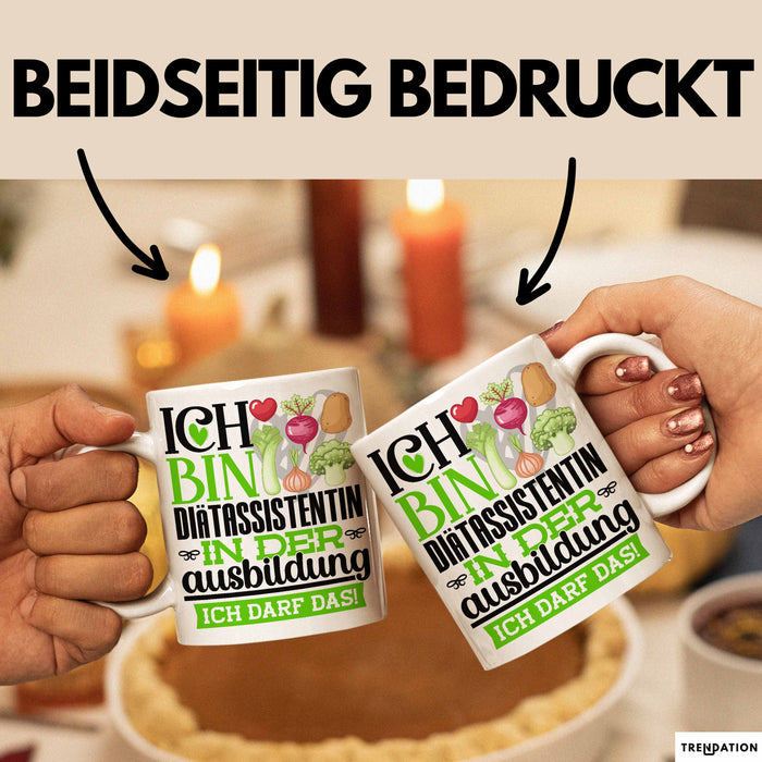 Diätassistentin Ausbildung Start Geschenk Tasse Ich Bin Diätassistentin In Der Ausbildung Ich Darf Das Kaffee-Becher Geschenkidee Weiß Trendation