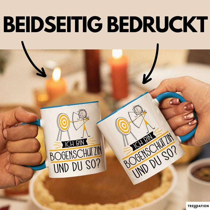 Bogenschützin Tasse Geschenk Ich Bin Bogenschützin Und Du So Geschenkidee Lustiger Spruch Becher Blau Trendation