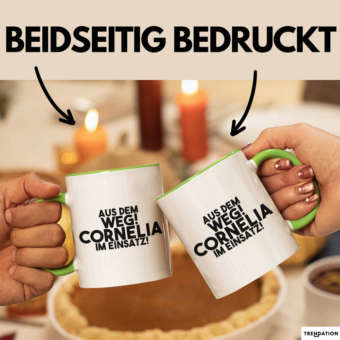 Cornelia Tasse Aus Dem Weg! Cornelia Im Einsatz! Geschenk