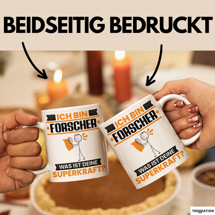 Forscher Tasse Geschenk für Forscher Geburtstag Lustiger Spruch Kaffee-Becher Was Ist Deine Superkraft Weiß Trendation