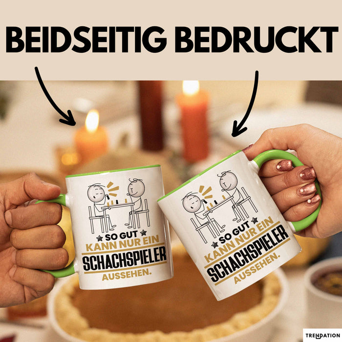 Schachspieler Geschenk Tasse So Gut Kann Nur Ein Schachspieler Aussehen Geschenkidee Kaffee-Becher Grün Trendation