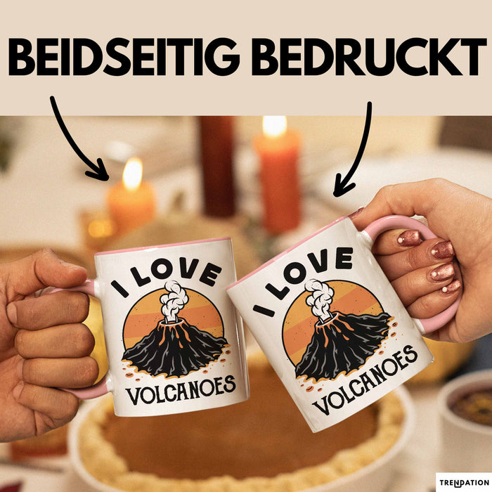 Vulkan Liebhaber Tasse Geschenk I Love Volcanoes Becher Rosa Trendation