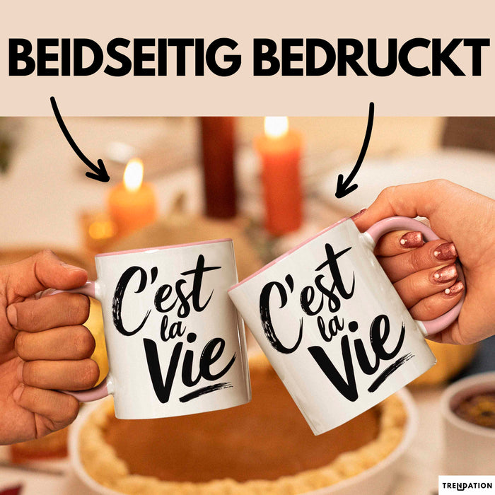 Frankreich Paris Französisch Tasse Geschenk Lustige Geschenkidee Spruch C'est La Vie Rosa Trendation