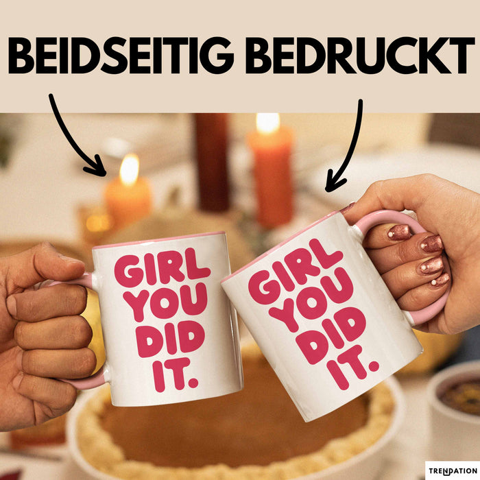 Schüler Abschluss Tasse Geschenk Lustige Geschenkidee Spruch Girl Du Hast Es Geschafft Rosa Trendation