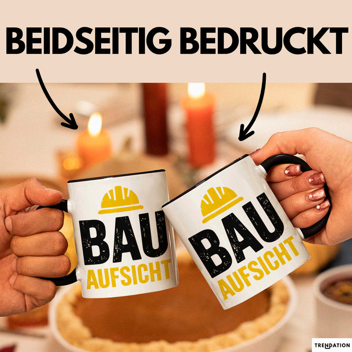 Bauleiter Bauunternehmer Tasse Geschenk Lustige Geschenkidee Spruch Bau Aufsicht Trendation