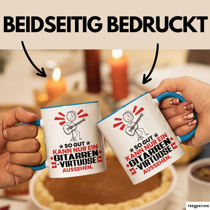 Gitarrenvirtuose Geschenk Tasse So Gut Kann Nur Ein Gitarrenvirtuose Aussehen Geschenkidee Kaffee-Becher Blau Trendation