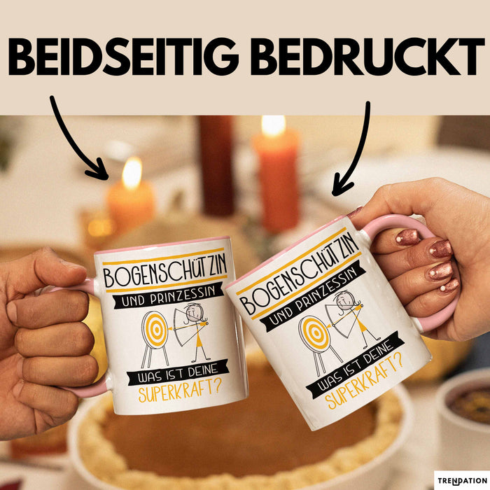 Bogenschützin Und Prinzessin Tasse Geschenk Für Eine Bogenschützin Geburtstag Was Ist Deine Superkraft Rosa Trendation