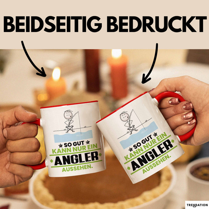Angler Geschenk Tasse So Gut Kann Nur Ein Angler Aussehen Geschenkidee Kaffee-Becher Rot Trendation