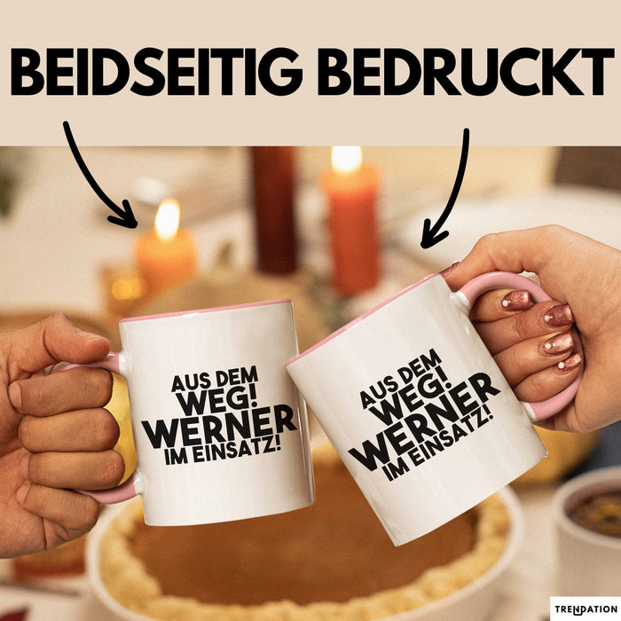 Werner Tasse Aus Dem Weg! Werner Im Einsatz! Geschenk