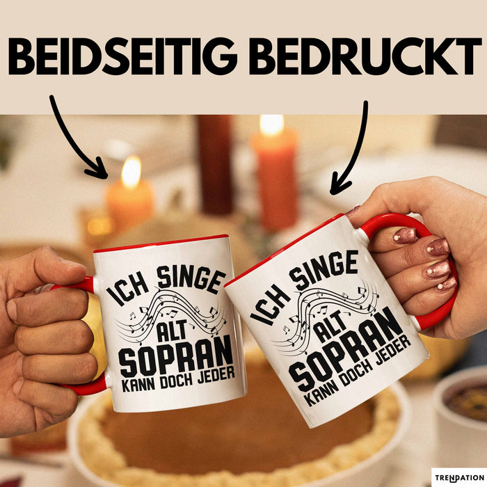 Sopran Tasse Geschenk Ich Singe Alt Sopran Kann Doch Jeder Musiker Geschenkideen Becher Rot Trendation