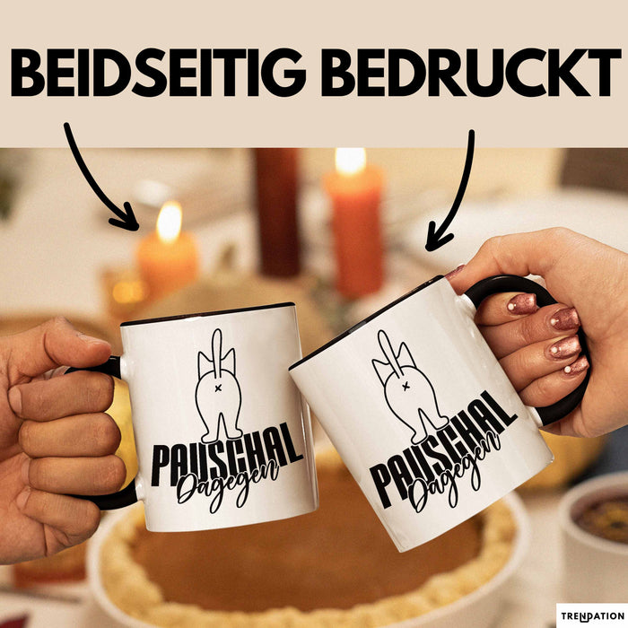 Katzen Tasse Pauschal Dagegen Katze Katzenliebhaber Kater Geschenk Miau Katzenbesitzerin Geschenkidee Humor Kaffee-Becher Schwarz Trendation
