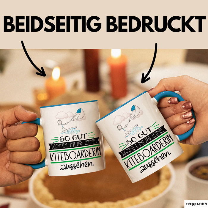 Kiteboarderin Geschenk Tasse So Gut Kann Nur Eine Kiteboarderin Aussehen Geschenkidee Geburtstag Weihnachten Lustig Blau Trendation