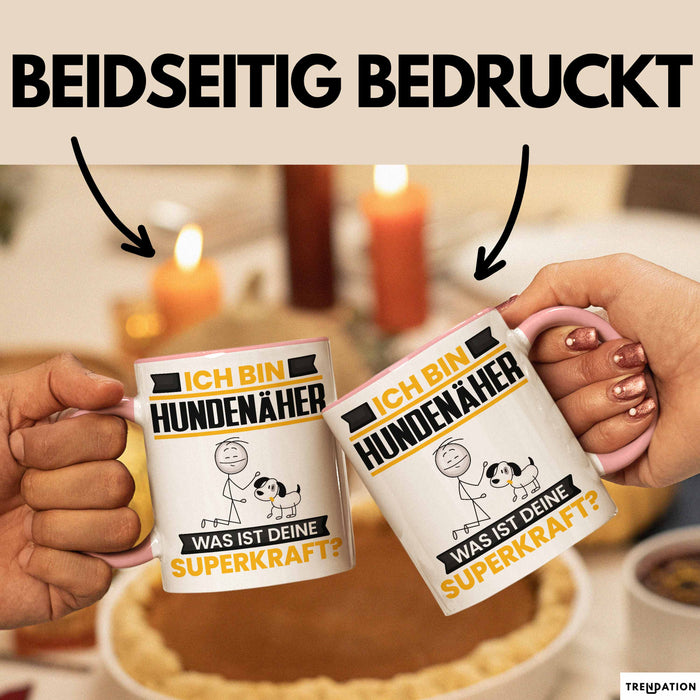 Hundenäher Tasse Geschenk für Hundenäher Geburtstag Lustiger Spruch Kaffee-Becher Was Ist Deine Superkraft Rosa Trendation