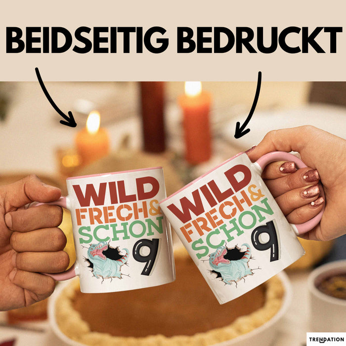 9. Geburtstag Geschenk Tasse Becher Wild Frech Und Schon 9 Rosa Trendation