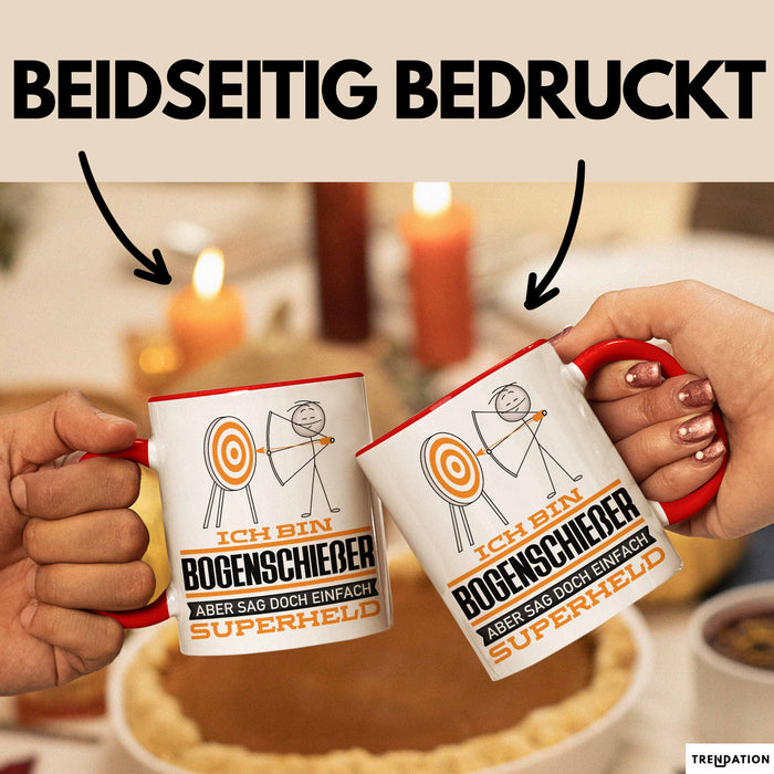Bogenschießer Geschenk Tasse Ich Bin Bogenschießer Aber Sag Doch Einfach Superheld Lustige Geschenkdiee für Bogenschießer Kaffee-Becher Rot Trendation