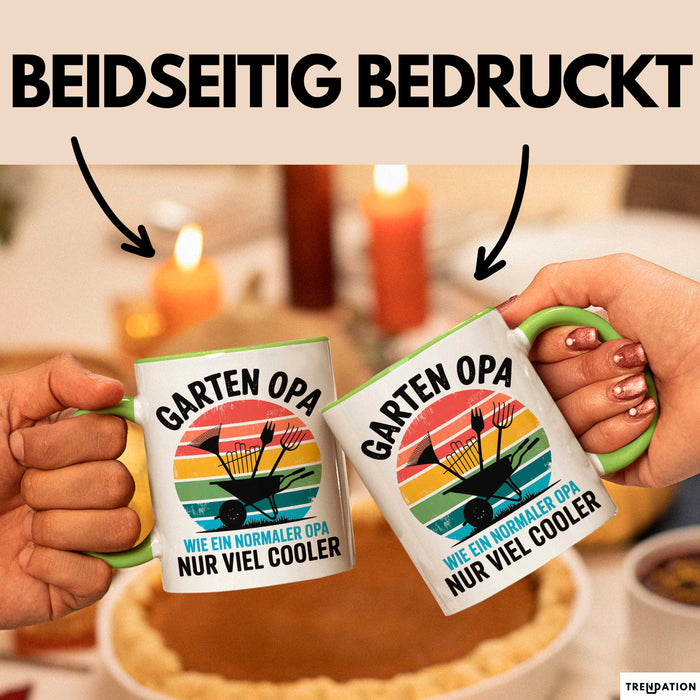 Garten Pflanzen Gärtner Tasse Geschenk Lustige Geschenkidee Spruch Garten Opa Wie Ein Normaler Opa Nur Viel Cooler Grün Trendation