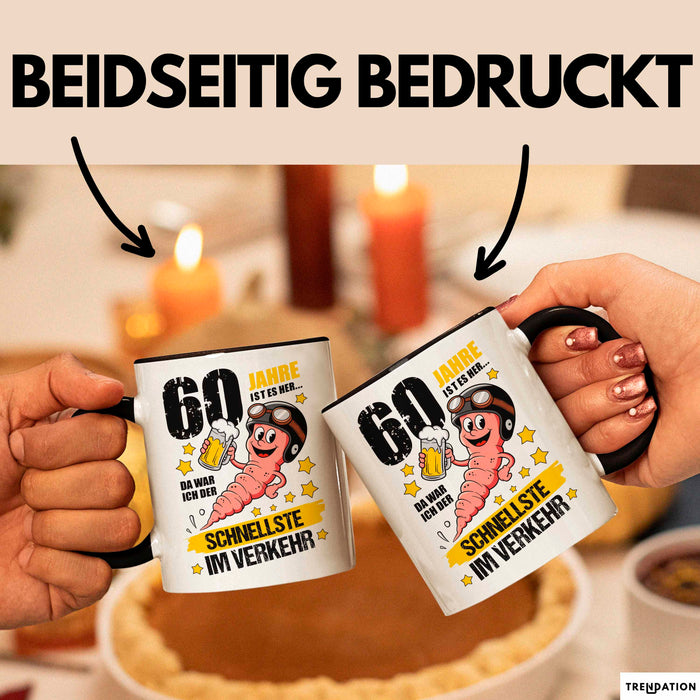 60. Geburtstag Tasse Geschenk Lustige Geschenkidee Spruch 60 Jahre Ist Es Her Da War Ich Der Schnellste Im Verkehr Schwarz Trendation